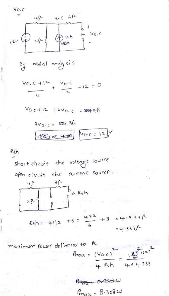 Vo.c 1. ur voic 3r + 12A 6 RA a Voor izv G R } Wc By nodal analysis Vo.C +12 Voc , - + -12=0 4 Vac+12 +2 Vo.C = 2948 3VO.C= 3
