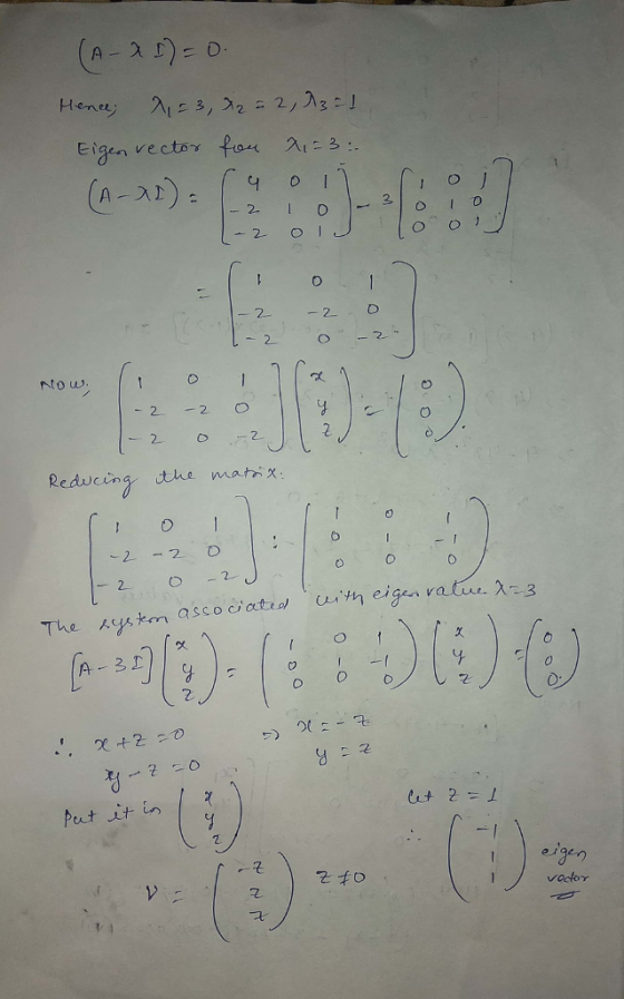 ene igen vectoy for to u1 Redueing dhs matix. 6 The hyskm associated twith eigi value. λ-3 0 2 Oafor