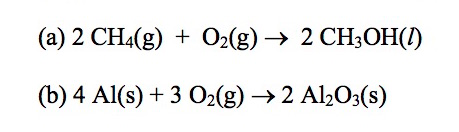 2CH_4(g) + O_2(g) right arrow 2 CH_3OH(I) 4 Al(s)
