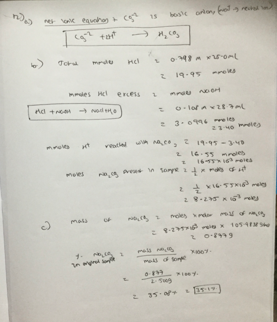na nery neuralion co? is basic anion, not & ner unic eavahas & Tcgr tant com Jorul b) mmoles Hol a 0.798 m x2r-oml 19.95 mmol