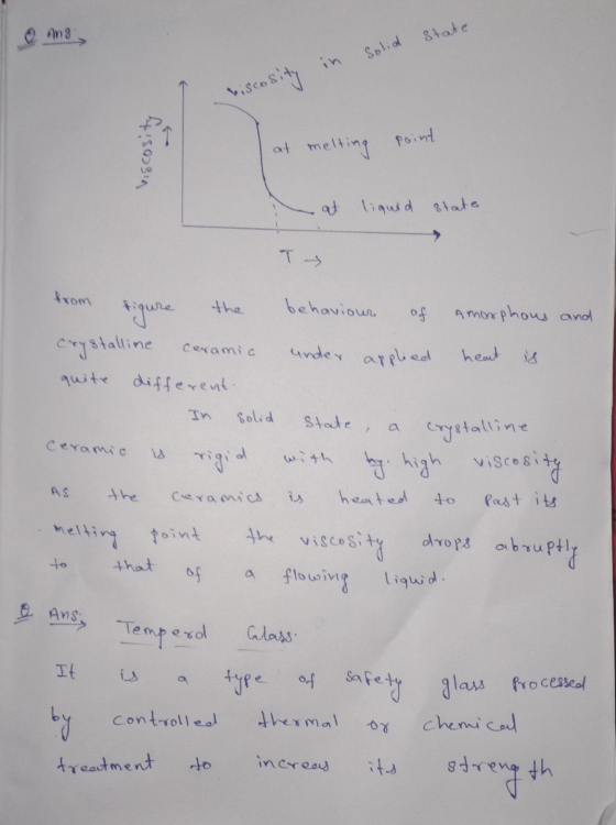 Ang State in Solid viscosity biscosity at melting point at liquid state ту rom Figure ho behaviour of Amorphous and crystalli
