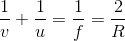 \frac{1}{v}+\frac{1}{u}=\frac{1}{f}=\frac{2}{R}