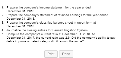 1. Prepare the companys income statement for the year ended December 31, 2018 2. Prepare the companys statement of retained
