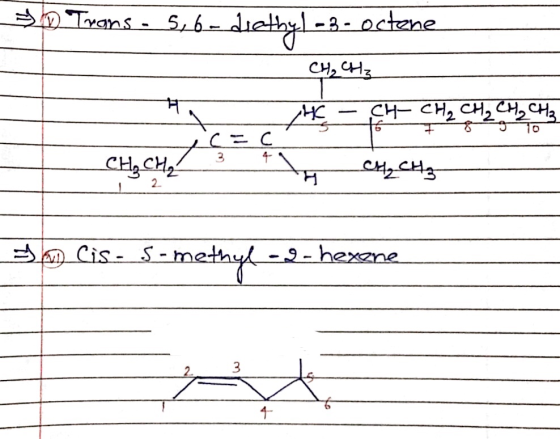 Trans 5,6- 3-octene H CH- CH2 CH2CH CH 10 3 CHCH 2 BCis- -methy -hexne 2