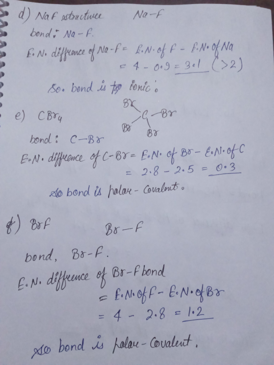 MAA d) Not structuree Nauf bondo Na F. ko No difference of Na-f= h. N. off - 6. No of Na = 4-0.9=301 (32) 8 Soo bond is the l