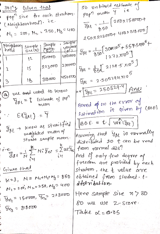 - 2010. Given that • pop? size for each stratum. (Neighbourhood). ie. - Mi = 200, M2 2 250, M3-400 So unbiased estimate on po