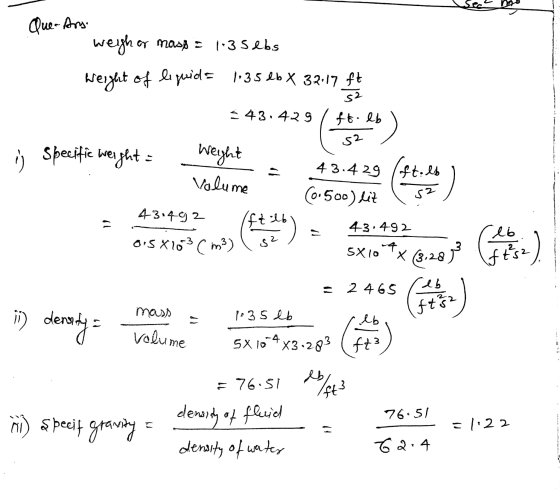 фue-eu. weigh or mass = 1:35ebs Weight of liquids 1:35 dbX 32:17 ft s2 343.429 (the tas) ft-lb 52 Speciffe weight : Weight Vo