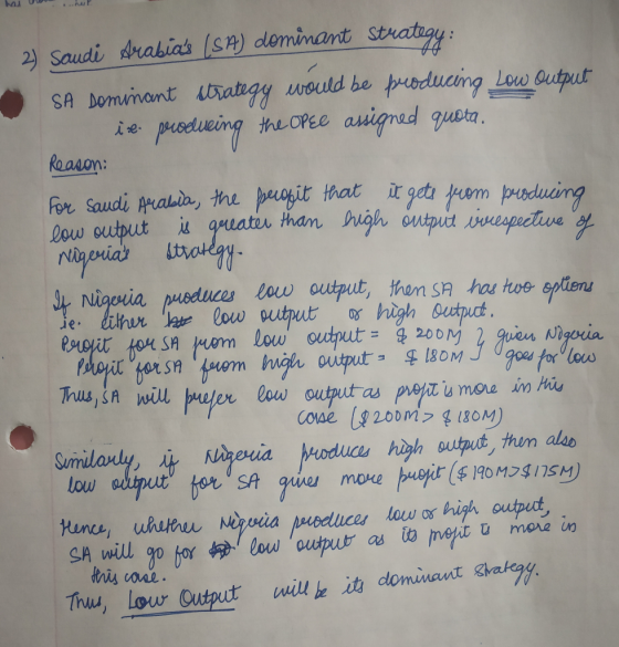 2) Saudi drabias (SP) deminant Stratigy: SA Domwinamt oratgy h predueing theoPEe auigned gueta. Roason: would be peoducing L