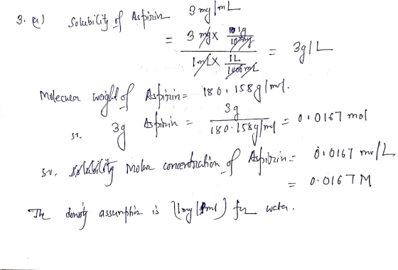 3. BU Solubility of Aspirin g my L = 3 max thea heng - - Tylix i com 391 n waght of 21861. OP016 180 Molecule luciaht of Asfi