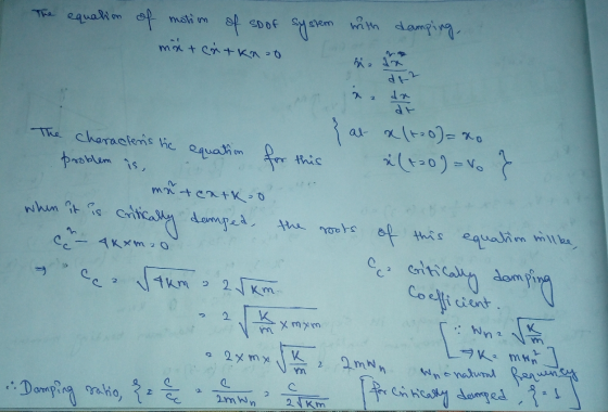 The equation of motion of so of måtchtkaan system with damping zin dr at a(+20)=xo The characters the equation for this &(+20