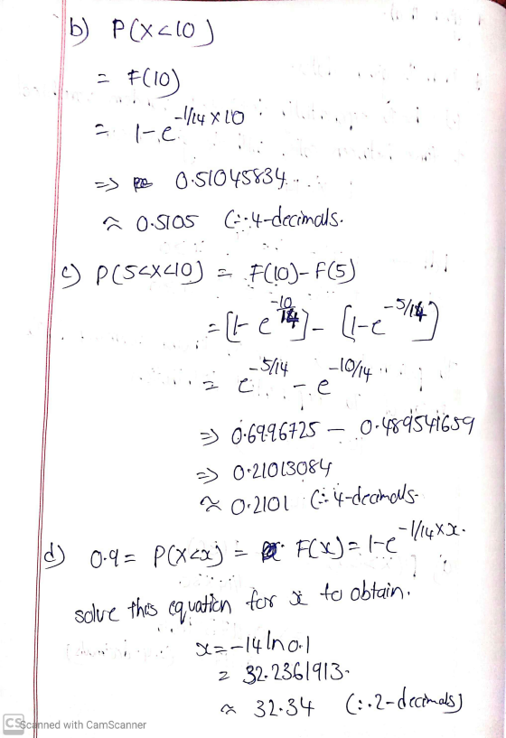 b) P(X<10 J = F(10) -4/4XL0 13 >> pe 0.51045834... a 0.5105 (+4-decimals 3) P(55X40) 3 FCO)- F(5) Lil - B- (-es) na 2514 e 19