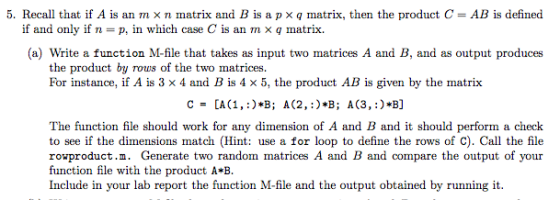 Recall that if A is an m times n matrix and B is a