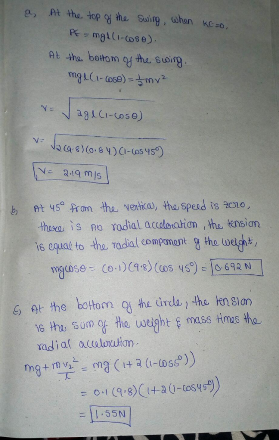 At ho, boitom o he suirg b Pt 45 rom the vertka), tha spead is 201o thasa is no radial accolorastian tha tension is equat to