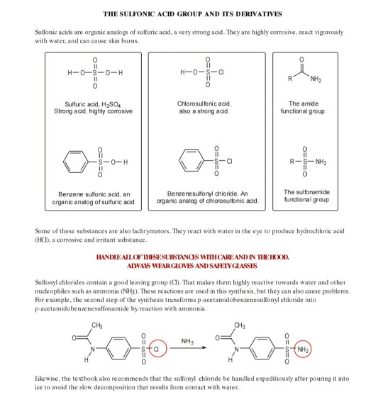 THE SULFONIC ACID GROUP AND ITS DERIVATIVES Sulfonic acids are organic analogs of sulfuric acid, a very strong acid. They are