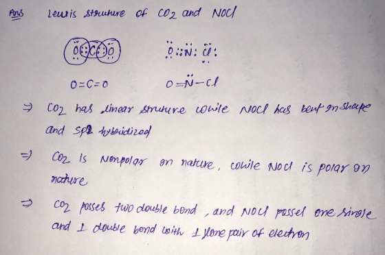 fns Leus is Atsuture of CO2 and NOC and Sp hybridi「ag co2 poses two olouble bend and Nol pasel ene sirgje and I double bond t