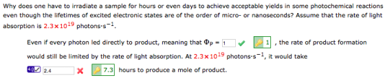 Why does one have to irradiate a sample for hours or even days to achieve acceptable yields in some photochemical reactions e
