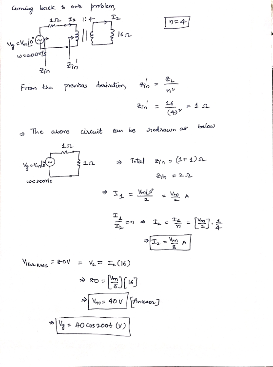 coming back our problem, Iz 12 n=4 3116 162 Ng =Vm Lo Qr w=2000& Zin Zin EL Zin 11 From the previbus derivation, 거라 Zin 16 =