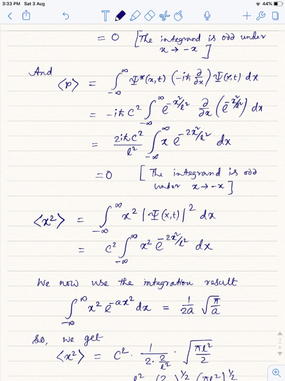 3:33 PM Sat 3 Aug 44%D <Û 5 TODO of ® © + BD = 0 The integrand is odd under 2 -2 And Co> = Sx8*(0,7) (-it sit ) 25 664) dx -