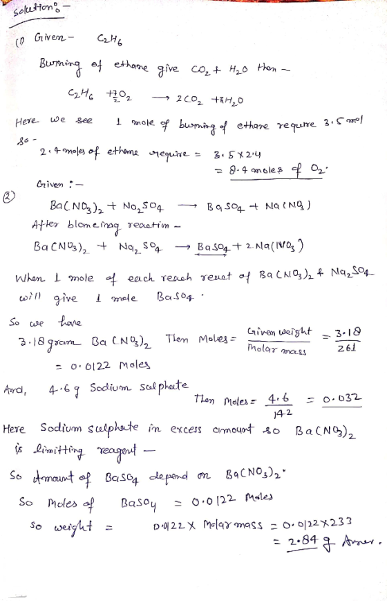 solution: - ( Given - Cato Burning of etherne give cat H₂O thon- CzH6 +702 ->200, +217,0 Here we see 1 mole of burning of eth