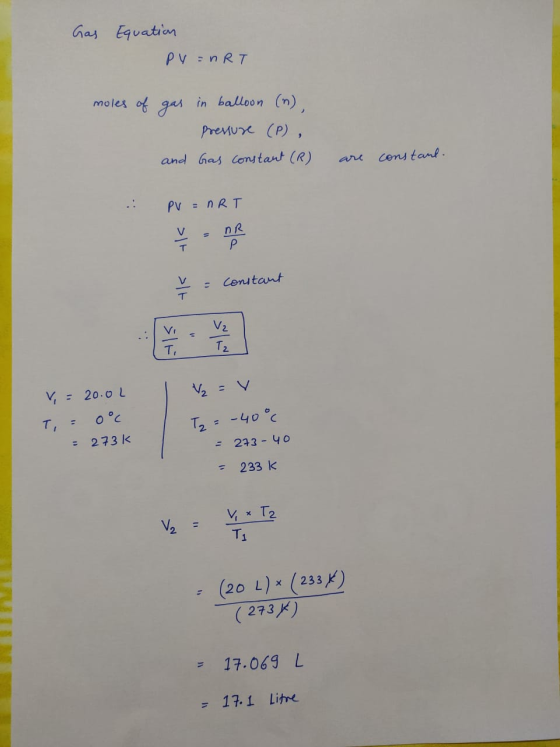 Gas Equation Py =nRT moles of gas in balloon (n). pressure (P), Gas constant (R) and are constant. PV = nRT = constant V = 20