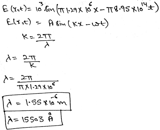 £x,t)= 금sm (71-29x Sx-T8-95xid+ Eligt) A sin (Kx-wt) K고 2TT 야 2ㅠ K 뀄 야에 ㅠ시.29x108 d 6 \SSMom A= ISS3 8
