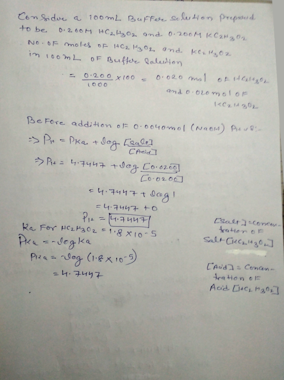 Considre a 100 mL Buffer solution, prepared to be 0.260M 4C2H302 and 0.200M KC2100 No. of moles of 1462 1302 and Ker102 in lo