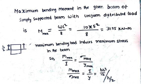 Maximum bending moment in the giver beam of uniform distributed lood Simply supported beam with is Mu= 105= 31.25 kN-M 2 max