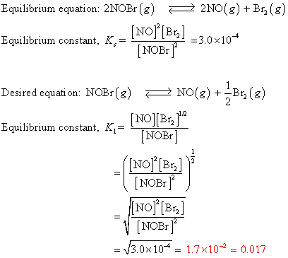 2NO(g)B (g) Equilibrium equation: 2NOBr (g NoP Bs =3.0x10 Equilibrium constant, K= NOBr 1 NO(8)B(8) Desired equati on: NOBr(g