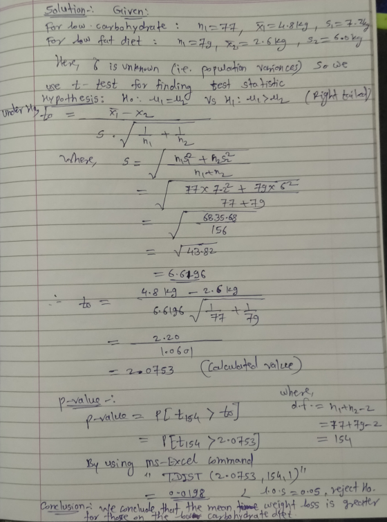 solution! Given: for low carbohydrate : ni=77, 71=4.8kg, 5,= 7. by For how fat diet : n=79, X = 2.6kg 32 6 is unknown (ie p