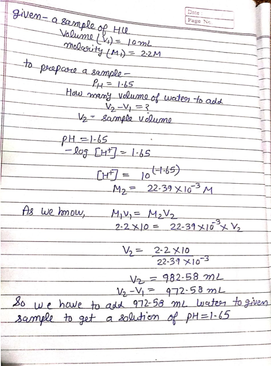 Date Page No given- a sample of Hue Volume (41) lomb molarity (M) = 2:2M to prepare a sample Pre = 1,65 How many volume of wa