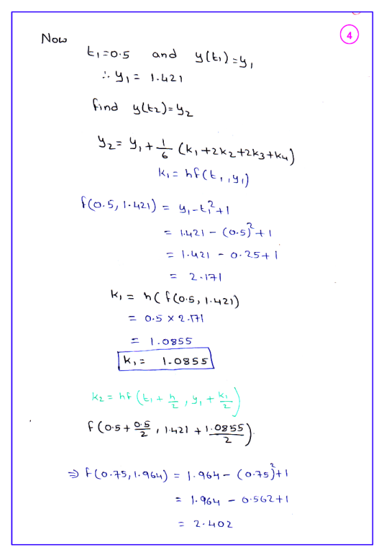 Now ti=0.5 and y(tid=4, ..^, = 1.421 find yltz)=42 Y2=9, +7 / (k, +Zk2 +2k3 tku) kishf(t, 19) f(0.5, 1.421) = y, -t, ²+1 = 14