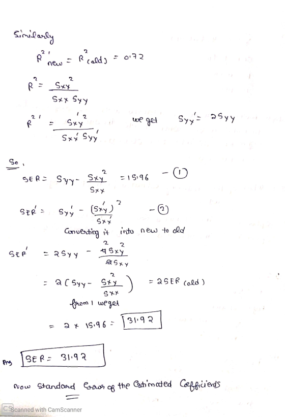 Similarly 2 new = R caldo - 0.72 R²= Sxy sxx Syy 21 R = 5+4 we get syy= 25xy Sxy 2 SxÝ Syys S SER= -15196 SER: Syy- Sky -15:4