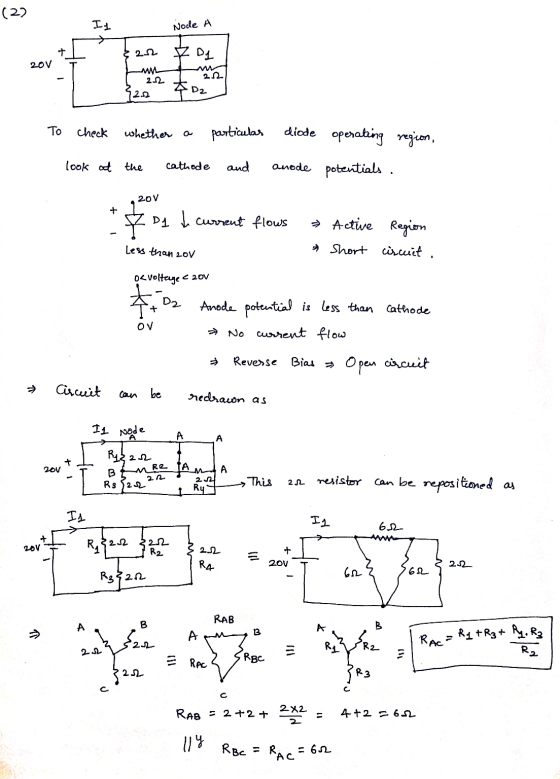 (2) It Node A + 2.2 & D1 20V w 212 222 &2 To check whether a particulas diode operating region, anode potentials . look at th