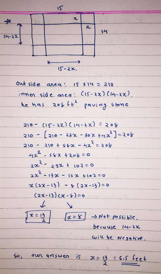 I5 (11-22 S-2x. out side 15 メ14 ニ 210 anea nmen sid e neg. (is- 2 x I C 14-2 0) 20 f paviny stone he has 210- (I5-2x)C14-2x)