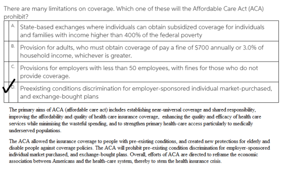 There are many limitations on coverage. Which one of these will the Affordable Care Act (ACA) prohibit? A State-based exchang