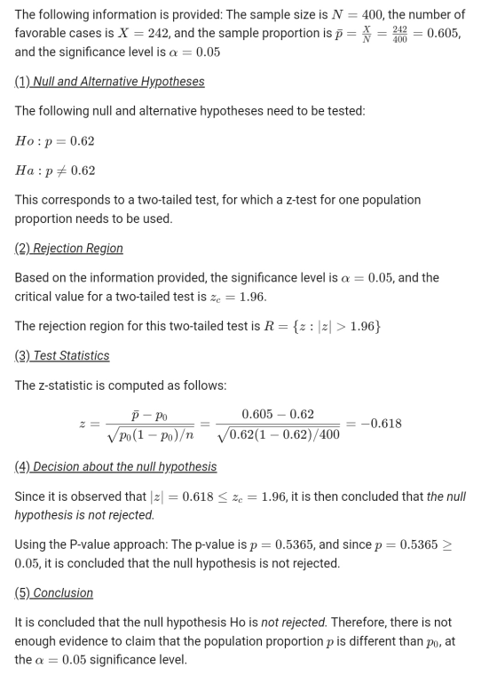 = The following information is provided: The sample size is N favorable cases is X = 242, and the sample proportion is p = an