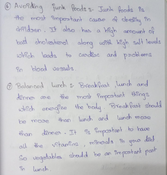 ② Avoiding junk foods & Junk foods is the most important cause of obesity in children. It also has a high amount of bald chol