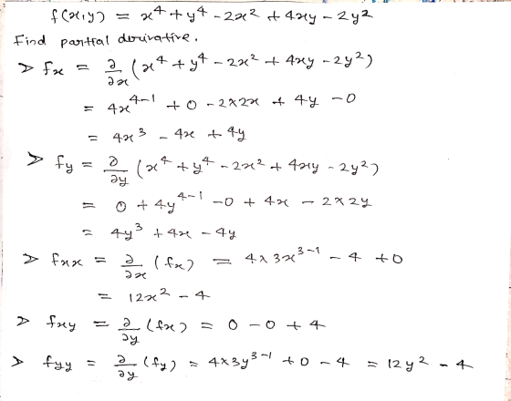 әл $ Ca, y2 = + +94 - 2x2 - 4xy - 2 2 Find partial derivative. > Ғх = а(х+ + 5* - 2x* + 4ху - 2 y2) = 4х4-1 +о - 2x2 4 49 -0