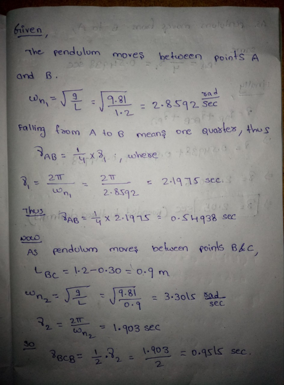 soron motuhin as Given, The pendulum moves between points A DE BEHO and B. - 7 1.2 falling from A to B means one PAB = 4 x 8,