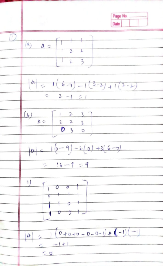 Page No Date O + A = 2 3 to 1(6-4)-1 (3-2) + 1 (2-2) - 2-131 (6) 2. 3 A 2 2 3 Al= 16-9-210)+31 6-1) 169 = 9 c) O 0 o LA - i 1