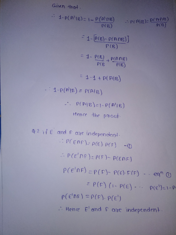 Giin that P(B) P(B) P(B) P(B P(R) tHence the paost 92 ifE and F aae in depenclenH El and aze indlepe nden+ Hence