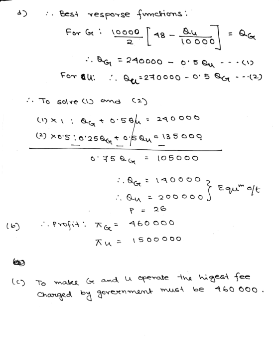 . Best resporse fnctions : For G Qu 10000 48 o5 Qu For au . Q-20o00 - o 5 Q*-(2) *. To sol ve C1J Cvnd 24 O O00 x05025 * 0sQ