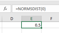 =NORMSDIST(0)
E
F
0.5
LL