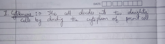 STA DATE I. Cytokmesis 37 Cyt The cell divides into two daughter cells by dividing the cytoplasm of parent cell. Je