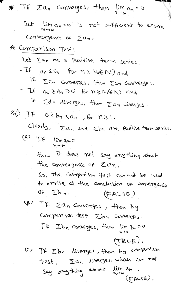 no 74.00 *. If Ean converges, then lim an=o. 1. But lim anao is not sufficient to ensure convergence of Ean. * Comparison Tes