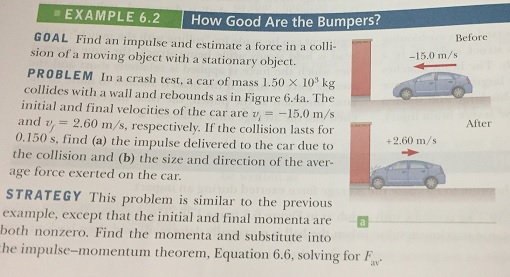 EXAMPLE 6.2 How Good Are the Bumpers? GOAL Find an