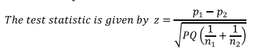 P1 P2 The test statistic is given by z = pe can this