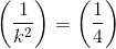 \left ( \frac{1}{k^{2}} \right ) =\left ( \frac{1}{4} \right )
