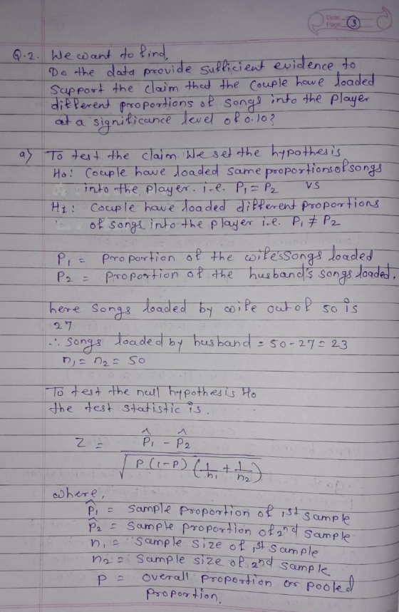 Date Page VS Q.2. We want to find Do the data provide sufficient evidence to Support the claim that the couple have loaded di