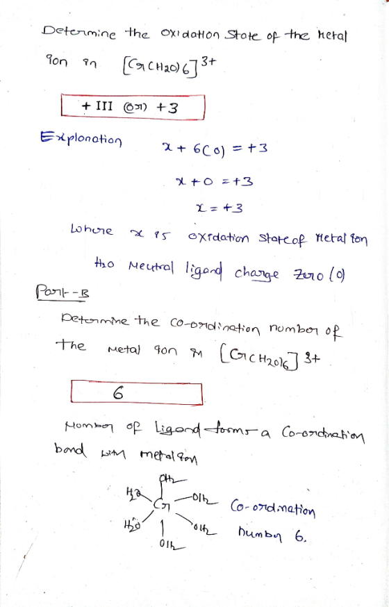 Determine the oxidatHon Stote op the hetal 3+ CHac) on III O1) +3 Eiplonation 6C 3 O t3 L 3 Lohune oXfdaton Stateof etal fon